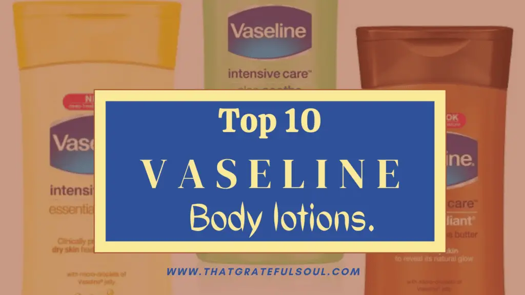 vaselin body lotions