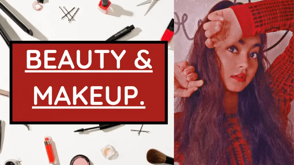 beauty and makeup