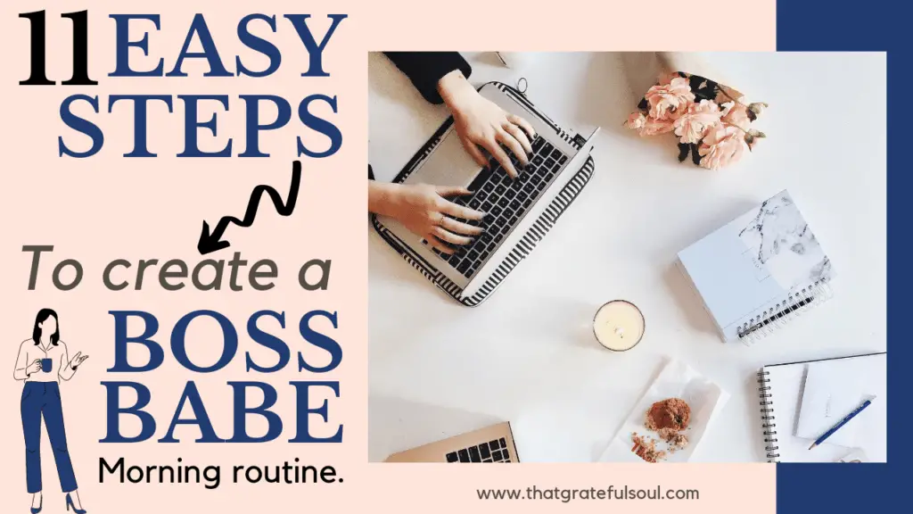 boss babe morning routine