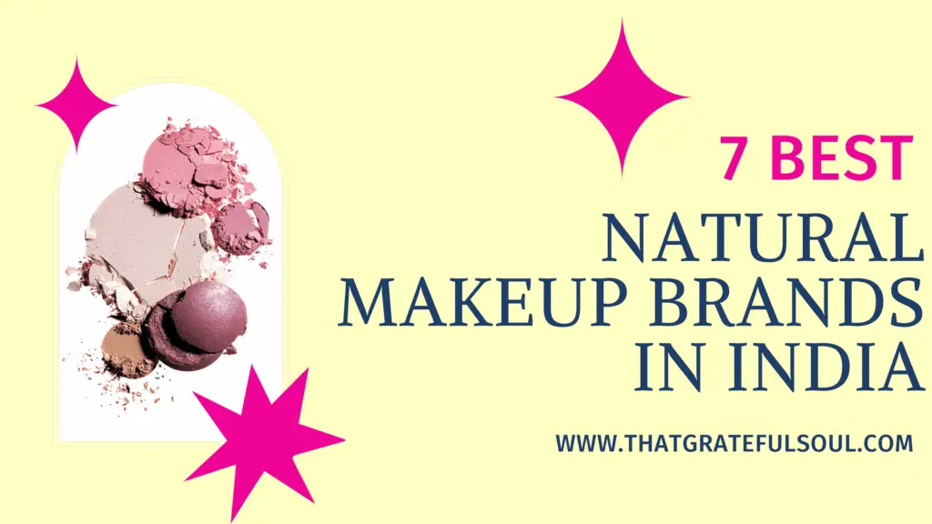 natural makeup brands in india