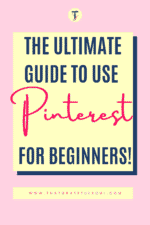How To Use Pinterest For Beginners (2023 Guide) - That Grateful Soul