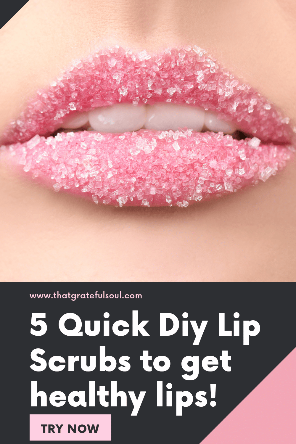 Diy Lip Scrubs To Get Smooth Lips At Home That Grateful Soul