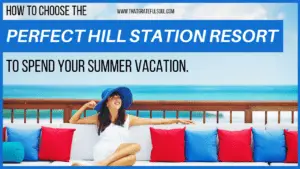 hill station resort