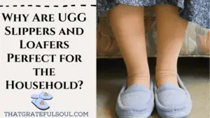 ugg slippers and loffers