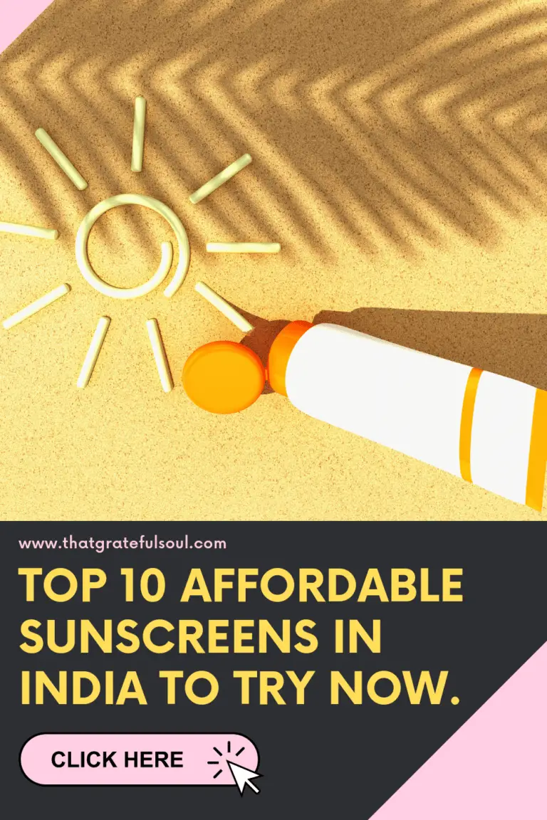 TOP 10 AFFORDABLE SUNSCREENS IN INDIA TO TRY NOW!