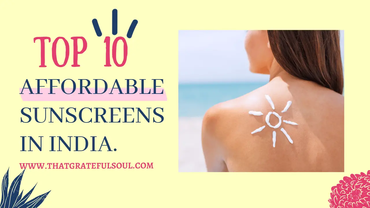 Affordable Sunscreens