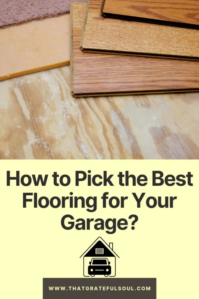 How to Pick the Best Flooring for Your Garage?