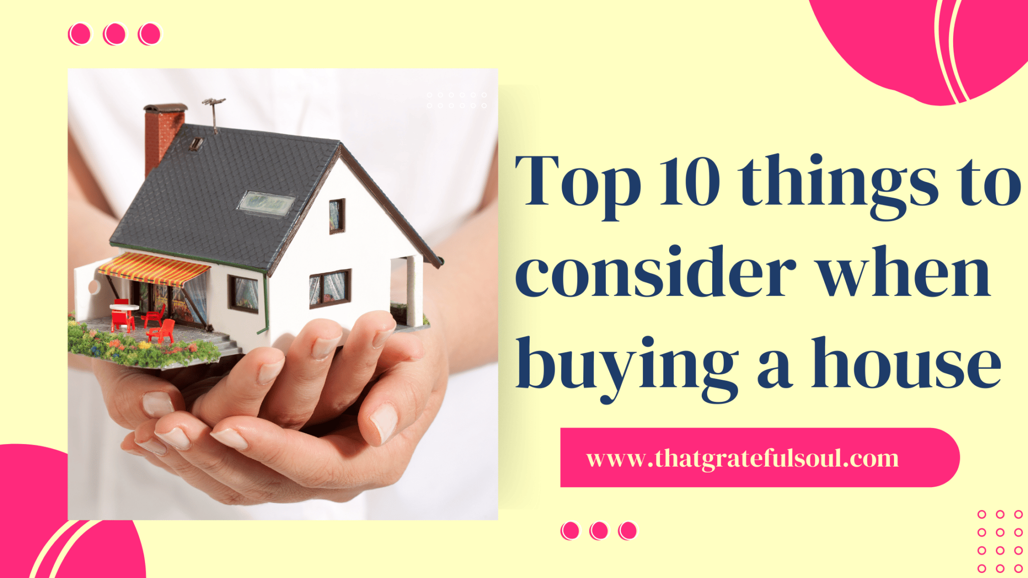 Top 10 things to consider when buying a house