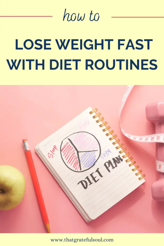 How To Lose Weight Fast With Diet Routines