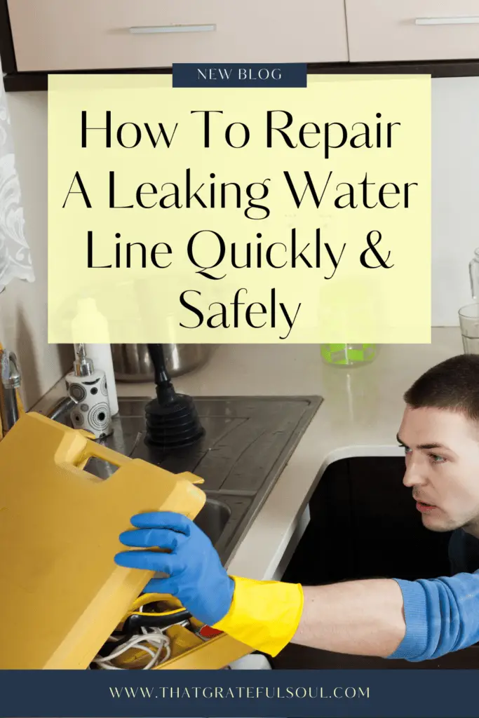 How To Repair A Leaking Water Line Quickly & Safely