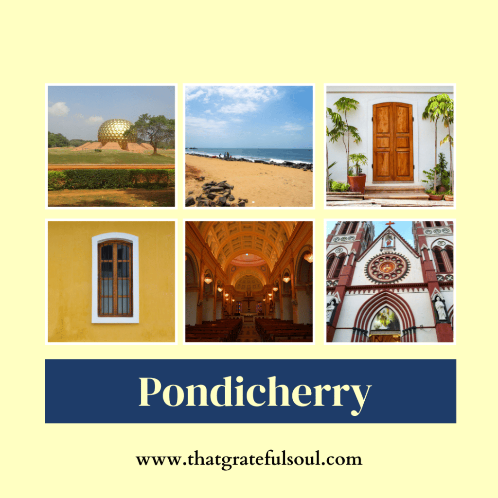 Solo trip to Pondicherry
