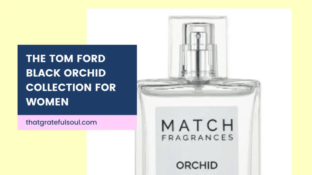 Tom Ford Black Orchid Collection For Women