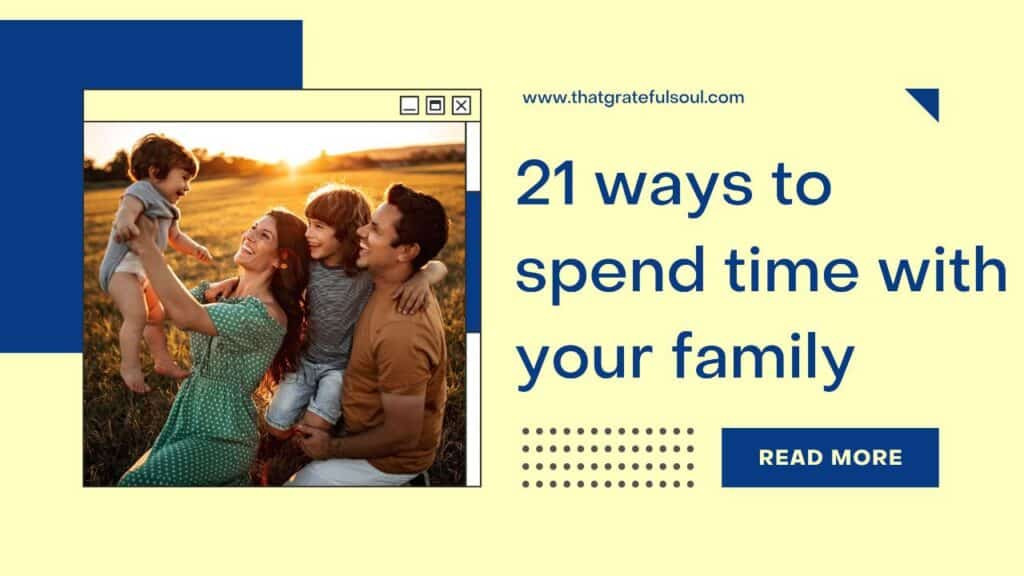 ways to spend time with your family