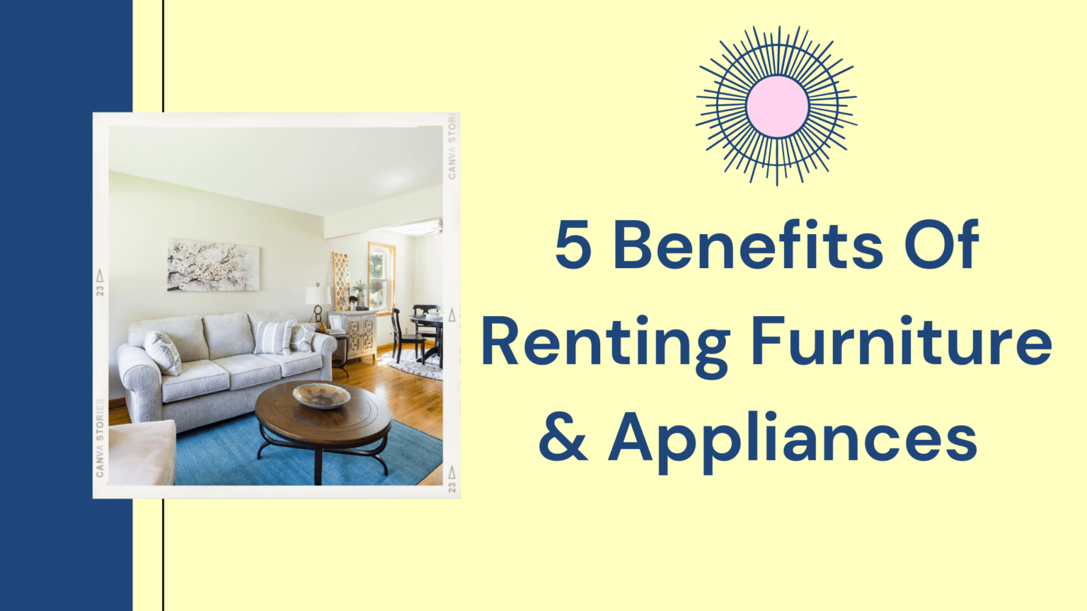 5 Benefits Of Renting Furniture & Appliances That Grateful Soul