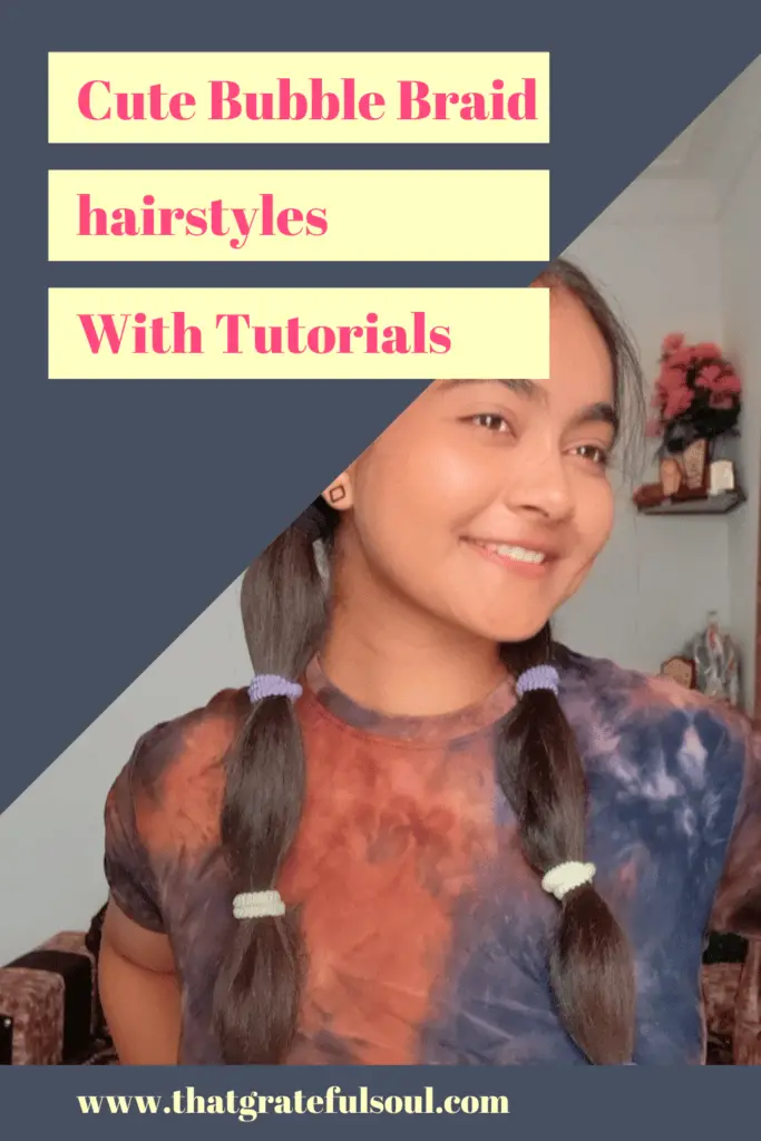 Top 5 Bubble Braid Hairstyles with tutorials