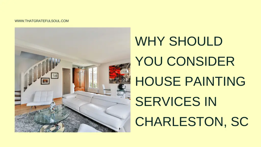 House Painting Services in Charleston, SC