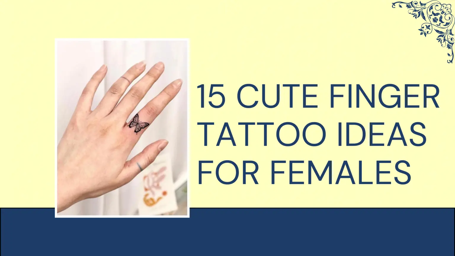 Girly Finger Tattoos: 15 Cute Tattoo Ideas For Females or Women - That ...