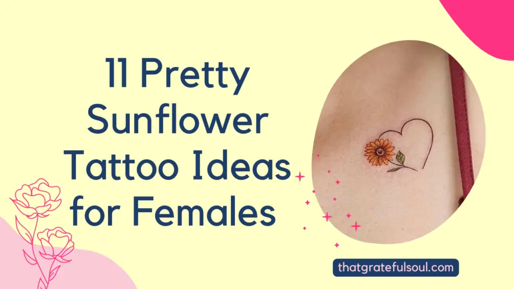 11 pretty sunflower Tattoo Ideas for Females