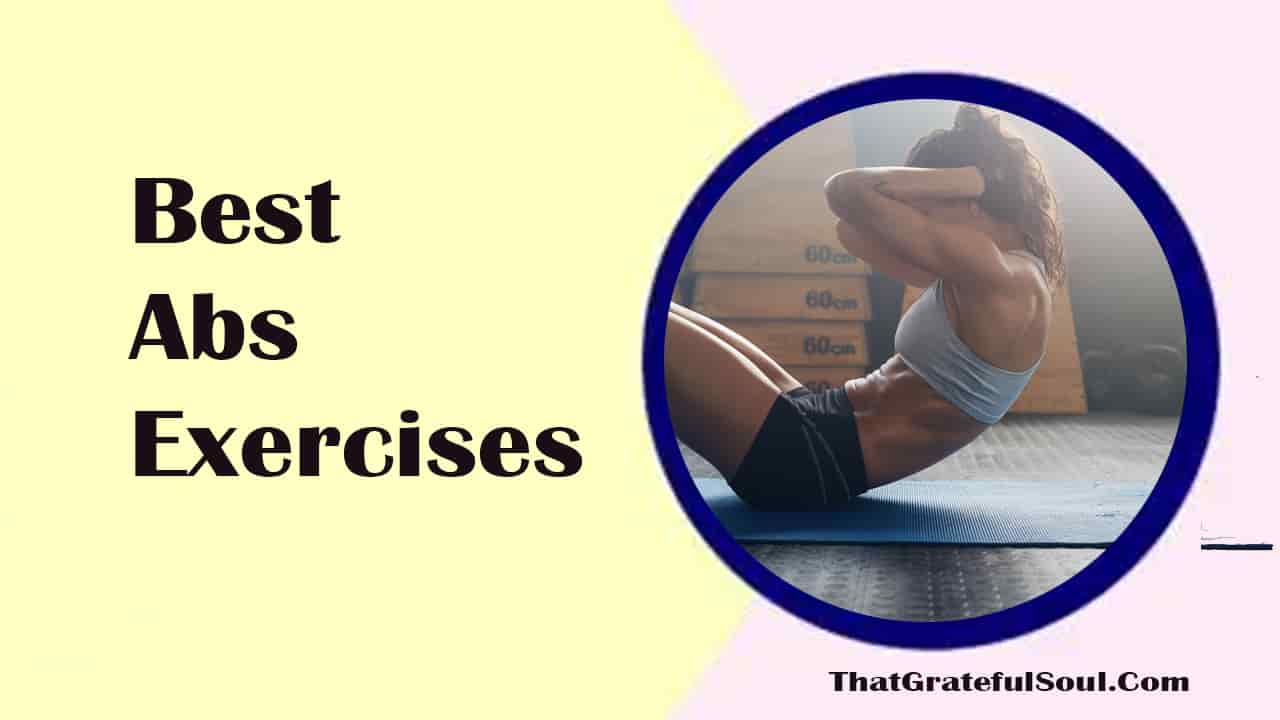 The 20 Best Abs Exercises Of All Time To Crush Your Core According To The 20 Best Abs Exercises Of All Time To Crush Your Core According To