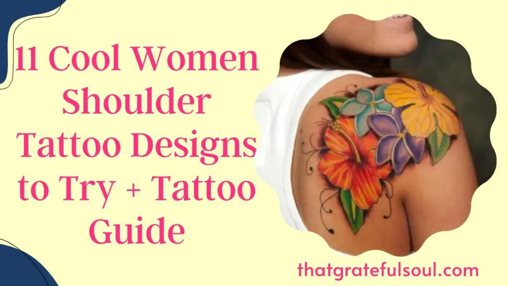 11 Cool Women Shoulder Tattoo Designs to Try