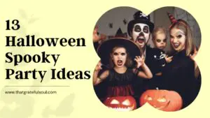 13 Halloween Spooky Party Ideas